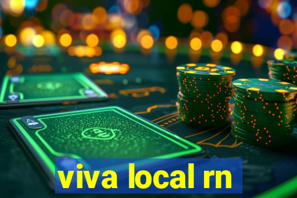 viva local rn